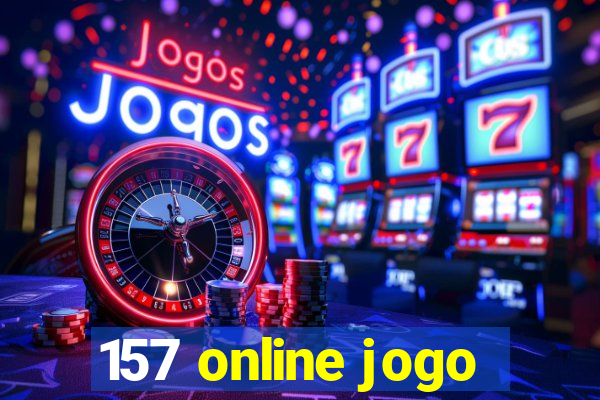 157 online jogo